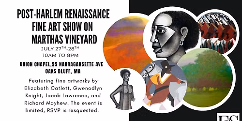 Martha's Vineyard Post-Harlem Renaissance Fine Art Show