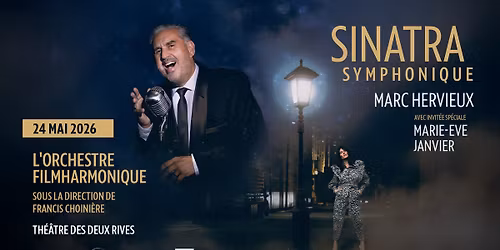 Sinatra symphonique : Marc Hervieux