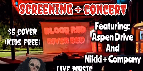"BLOOD RED RIVER BED" 2 Year Anniversary Screening Event 