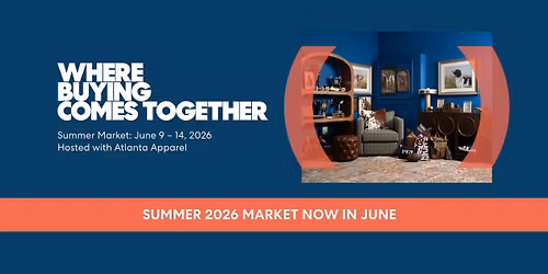 Summer 2026 Atlanta Market and Atlanta Apparel