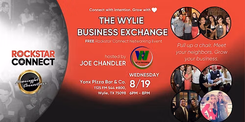 Free The Wylie Business Exchange Rockstar Connect Event (August, TX)