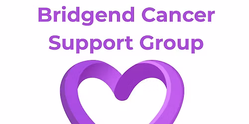 Bridgend Cancer Support Group Open Night