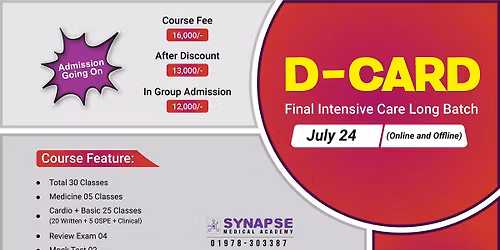 D-Card Final Intensive Care Long Batch, July 2024(online+offline)