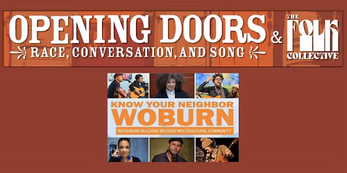 Opening Doors Presents: Know Your Neighbor Woburn Concert
