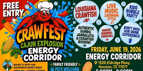 ENERGY CORRIDOR- CRAWFEST CAJUN EXPLOSION