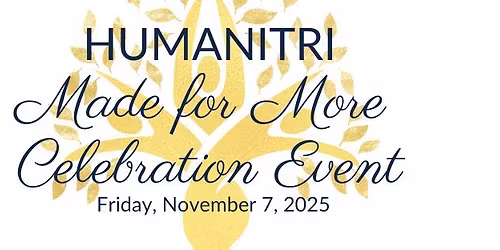 Made for More Celebration Event