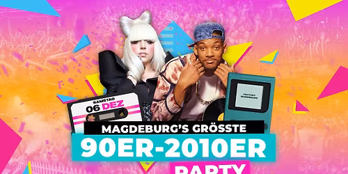 \ud83d\ude80 MAGDEBURG\u00b4s GR\u00d6\u00dfTE 90er - 2010er PARTY\ud83d\ude80