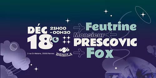 DJ Set Feutrine x Prescovic x Fox