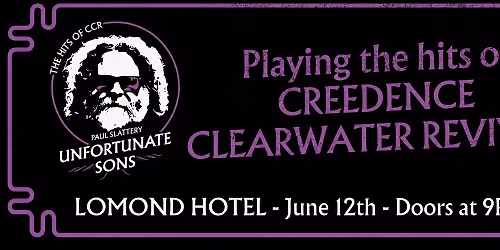 Paul Slattery & The Unfortunate Sons at the Lomond Hotel 