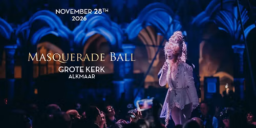 Masquerade Ball 2026 | Grote Kerk Alkmaar