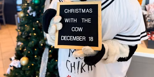 Christmas with the Cow @ Chick-fil-A N Bryant Blvd