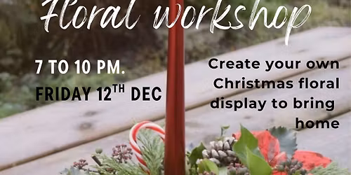 Christmas Floral Workshop