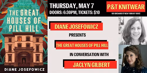 Diane Josefowicz presents The Great Houses of Pill Hill, w\/ Jaclyn Gilbert