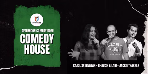 Comedy House - Afternoon Comedy Dose
