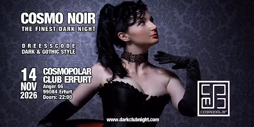 COSMO NOIR - The Finest Dark Night - Dresscode Party!