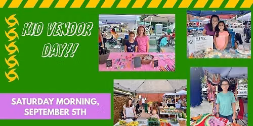 Kid Vendor Day at Market at the Park