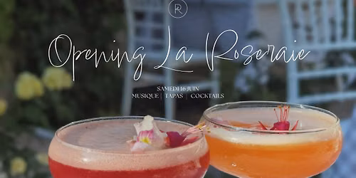 Opening La Roseraie