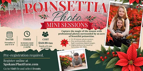 Poinsettia Photo Mini-Session- Friday, November 6, 14 & 15 @ 10:30AM, 11AM, 11:30AM, 1PM, & 1:30PM