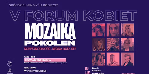 V Forum Kobiet: Mozaika pokole\u0144. R\u00f3\u017cnorodno\u015b\u0107, kt\u00f3ra buduje.