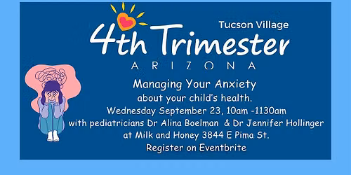 4th Trimester AZ - Tucson September Village