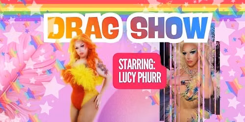 DRAG SHOW: LUCY PHURR