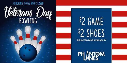 Veterans Day Bowling Special (Base Access Only)