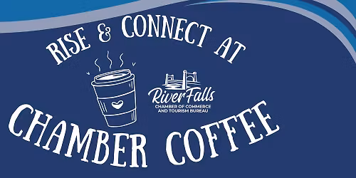 Rise & Connect at October's Chamber Coffee