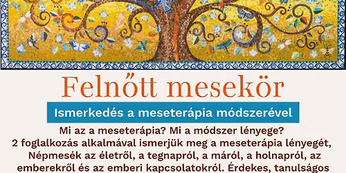 Feln\u0151tt mesek\u00f6r- Meseter\u00e1pi\u00e1s d\u00e9lut\u00e1n Taron