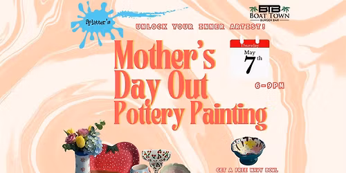 Mother's Day Pottery Painting @BTBB