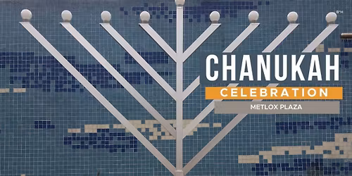 Giant Menorah Lighting at the Metlox Plaza Manhattan Beach