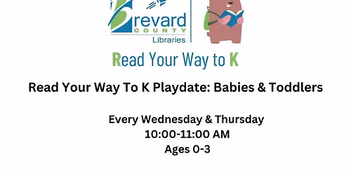 Read Your Way to K: Babies and Toddler Playdate at Titusville Public Library