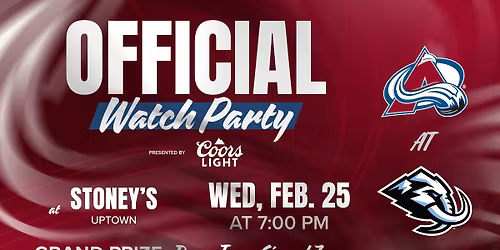 Official Colorado Avalanche Watch Party, Presented by Coors Light - Stoney's Uptown