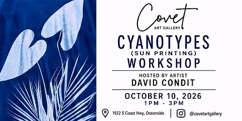 Cyanontypes (Sun Printing) Workshop with David Condit