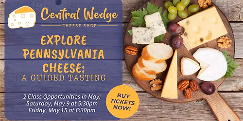 Explore Pennsylvania Cheese: Guided Tasting