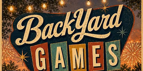 Backyard Games  \u2600\ufe0f
