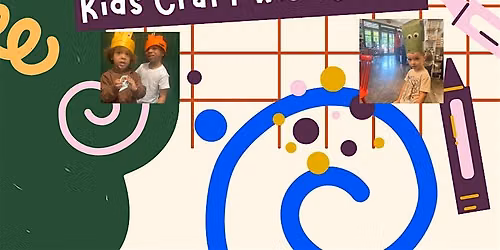 August  Kids Craft With Sarah