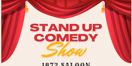 Live Comedy at 1872 Saloon