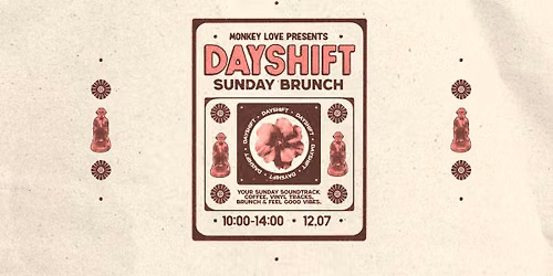 Monkey Love Selection pres. DAYSHIFT vol. 12