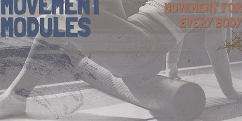 Movement Modules