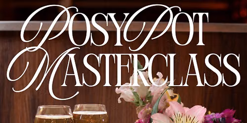 Cuv\u00e9e x LUSH: Posy pot masterclass