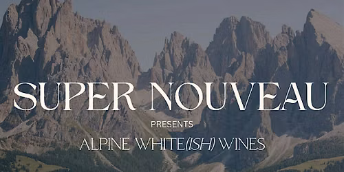 Alpine White(ISH) wines
