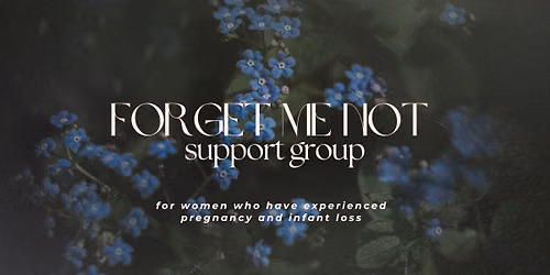 Forget Me Not Ministry Support Group