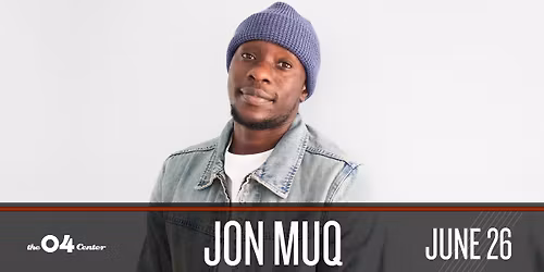 Jon Muq at The 04 Center | Austin