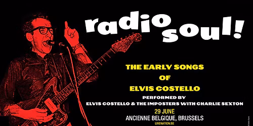 Elvis Costello & The Imposters with Charlie Sexton | Ancienne Belgique