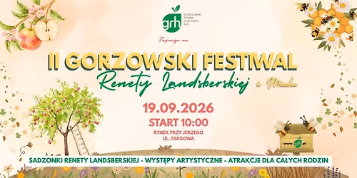 II GORZOWSKI FESTIWAL RENETY LANDSBERSKIEJ i MIODU
