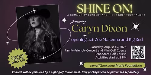 Shine On: Concert & Night Golf Tournament