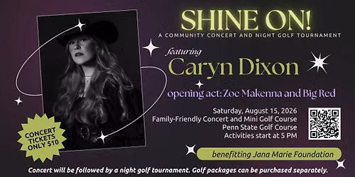 Shine On: Concert & Night Golf Tournament