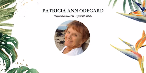 Celebrating the Life of Patricia Ann Odegard
