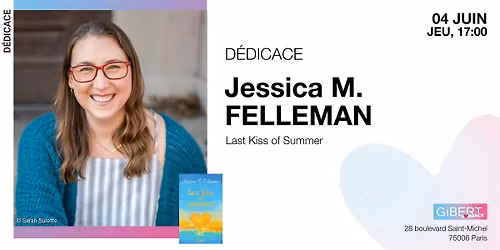 GIBERT d\u00e9dicace : Jessica M. Felleman