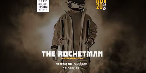 The Rocketman - Free before 11:30pm w\/ RSVP - The Palace Theatre